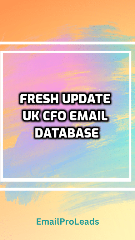 FRESH UPDATE UK CFO EMAIL DATABASE