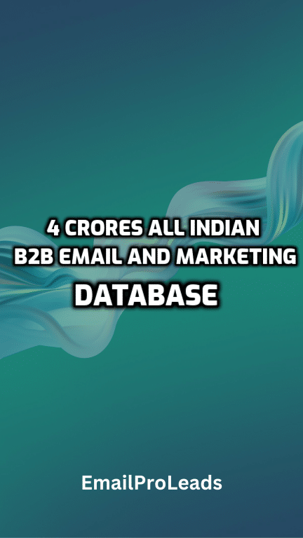 4 CRORES ALL INDIAN B2B EMAIL AND MARKETING DATABASE
