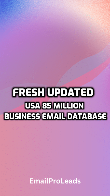 Fresh Updated USA 85 Million Business Email Database
