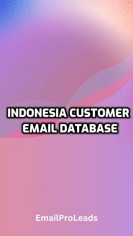 Indonesia Customer Email Database