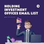 Buy Holding Investment Offices Email List 2022