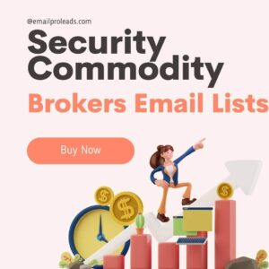 Buy Security Commodity Brokers Email List 2022
