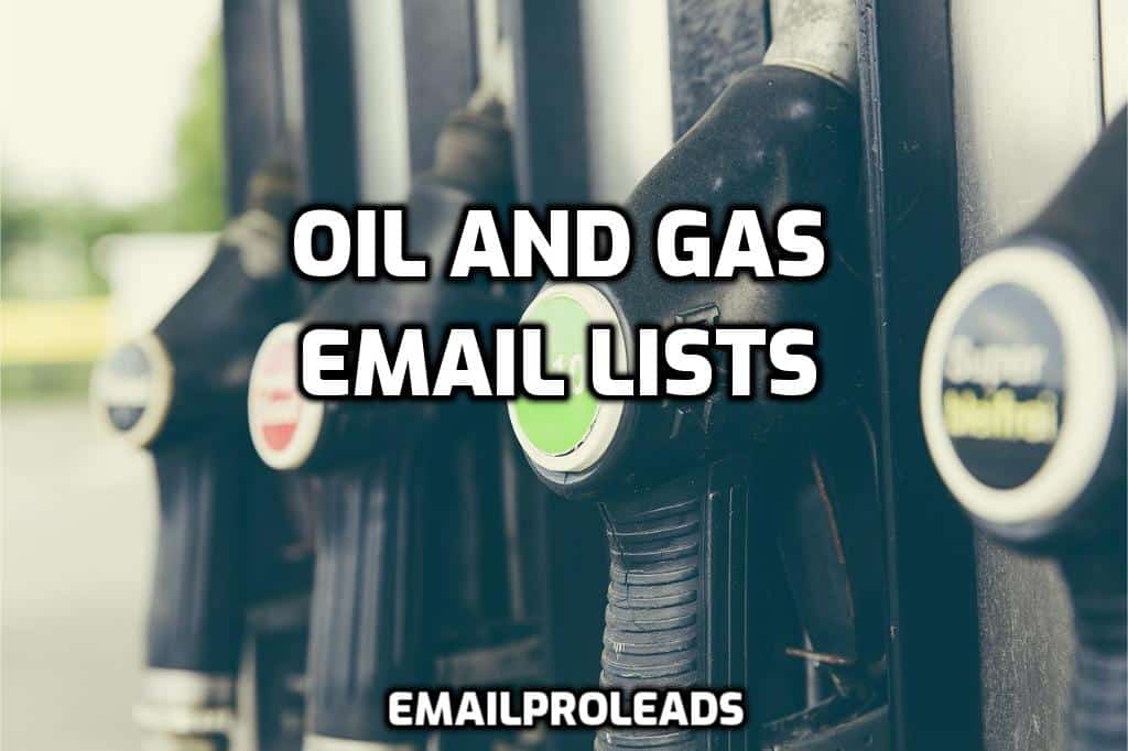 Oil and Gas Email Lists