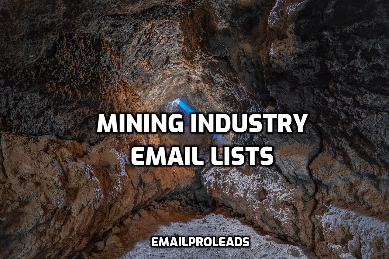 Mining Industry Email Lists