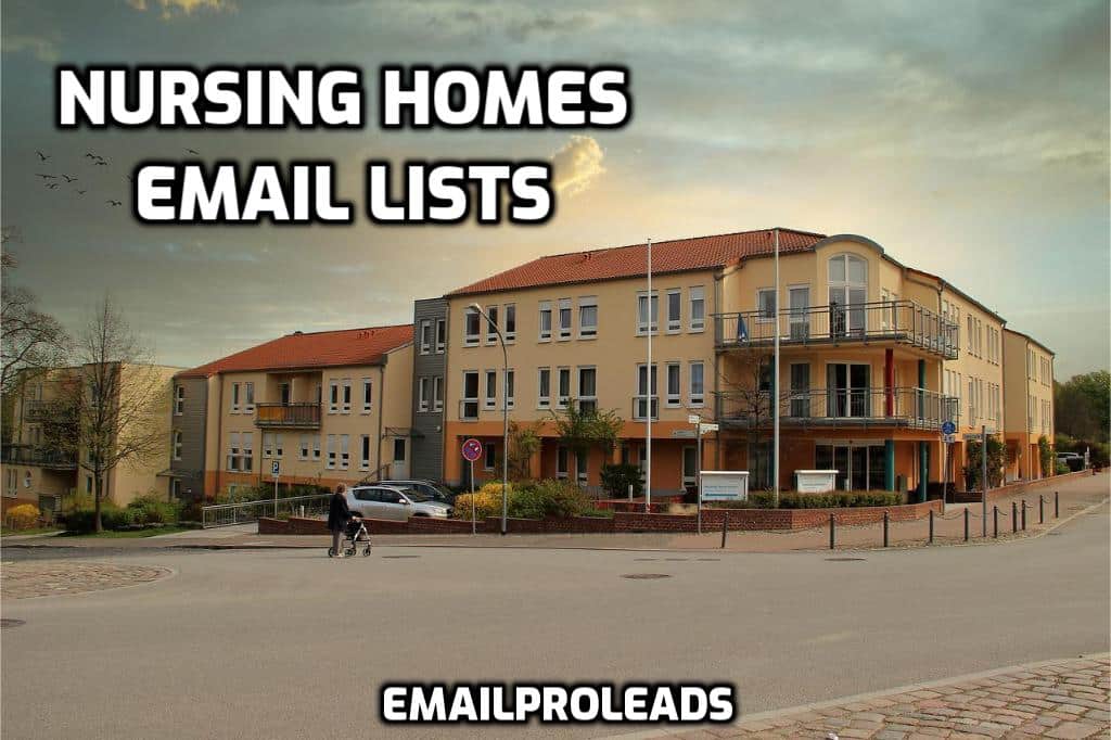 Nursing Homes Email Lists