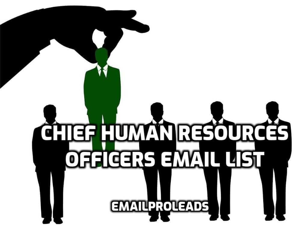 Chief Human Resources Officers CHO Email Lists