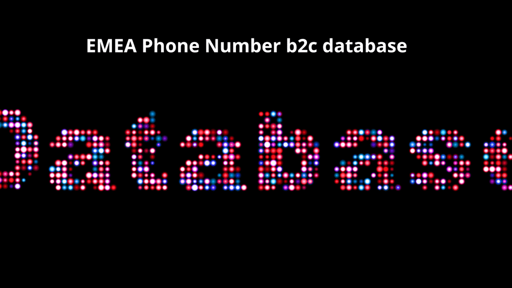 EMEA Phone Number b2c database