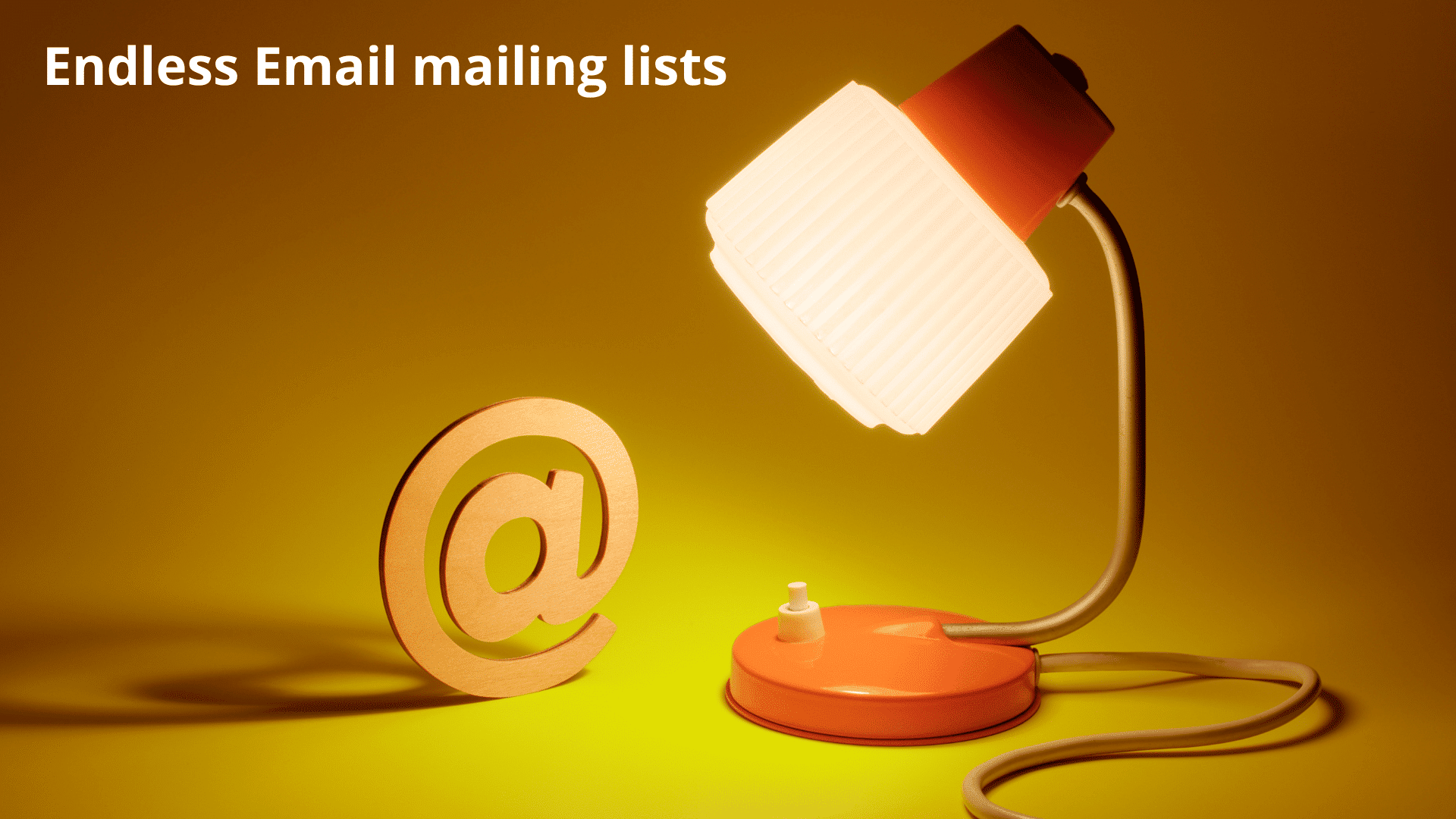 Endless Email mailing lists