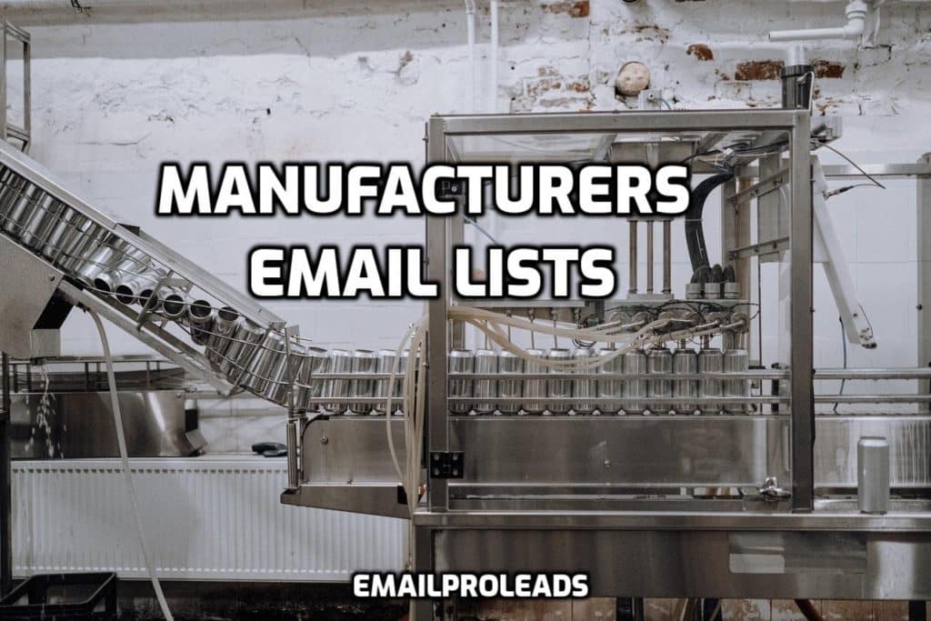 Manufacturer Email Lists