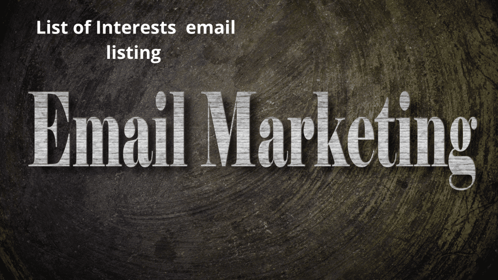 _List of Interests email listing