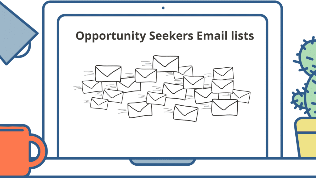 Opportunity Seekers Email lists