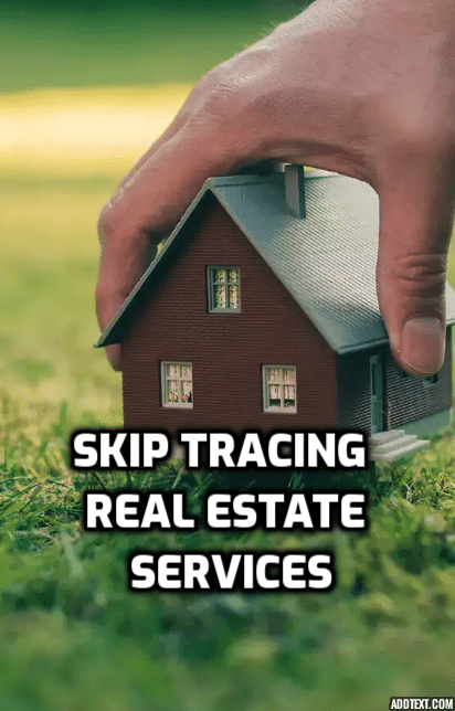 Skip Tracing Real Estate Services