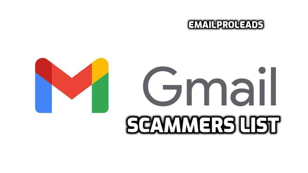 Gmail Scammers List