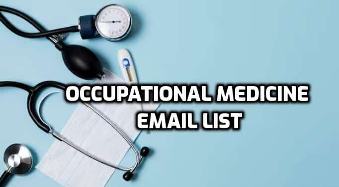 Occupational Medicine Email Leads